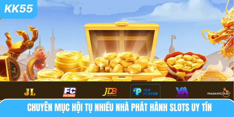 Nổ Hũ KK55 là chuyên mục giải trí có tới hàng trăm trò chơi hấp dẫn